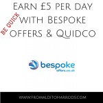 Earn £5 per day with Bespoke offers & Quidco