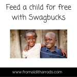 Feed a child for free with Swagbucks