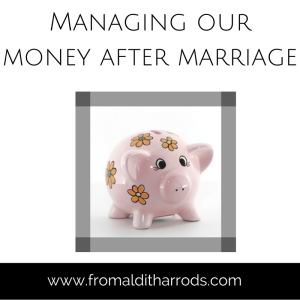 Managing our money after marriage