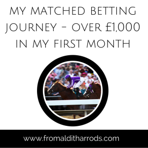 My Matched Betting Journey – One month in