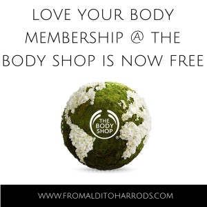 BodyShop Love Your Body membership is now free